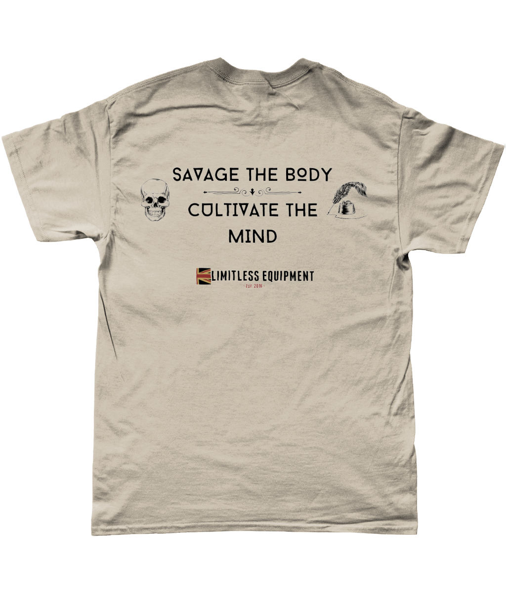 Savage the Body, Cultivate the Mind T-shirt - Limitless Equipment