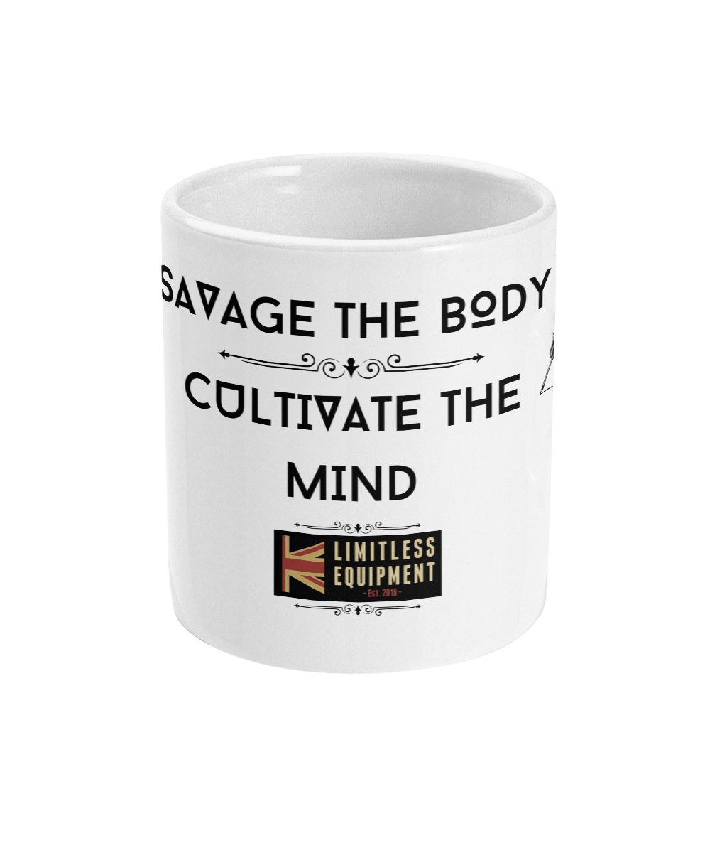 Savage the Body, cultivate the mind mug - Limitless Equipment